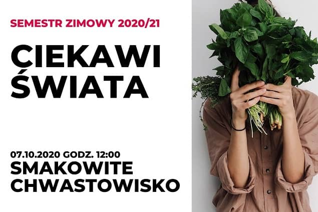 ciekawi świata smakowite chwastowisko