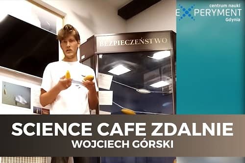 Miniaturka do filmu z cyklu SCIENCE CAFE ZDALNIE z udziałem Wojciecha Górskiego