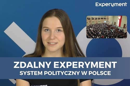 Miniaturka do filmu z cyklu ZDALNY EXPERYMENT pod tytułem System polityczny w Polsce. Na zdjęciu kobieta na tle niebieskiej ścianki, w prawym rogu zdjęcie sali plenarnej polskiego sejmu.