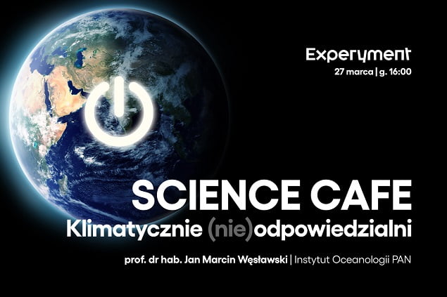 Grafika Science Cafe pt. Klimatycznie (nie)odpowiedzialni