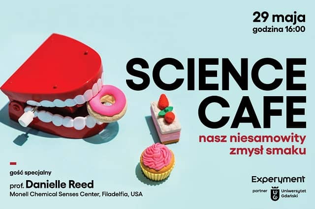 Grafika do Science Cafe. Nasz niesamowity zmysł smaku