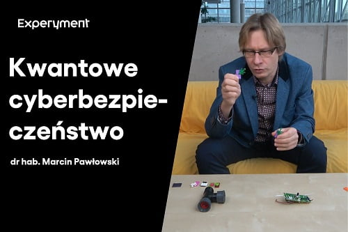 Grafika przedstawiająca odcinek z serii pt. "Science Cafe Zdalnie" który poprowadził Dr. Hab. Marcin Pawłowski a tematem było "Kwantowe cyberbezpieczeństwo"
