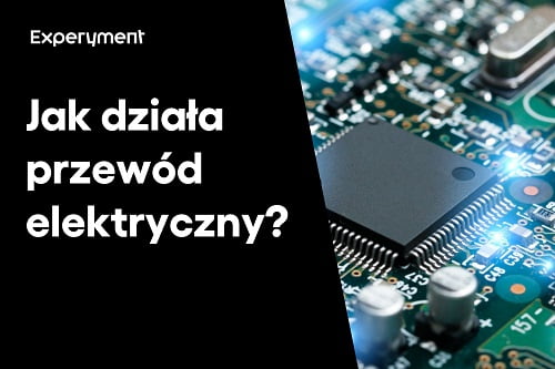 Miniaturka do filmu z cyklu ZDALNY EXPERYMENT pod tytułem Przewodnictwo elektryczne.