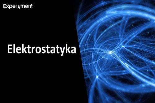 Grafika przedstawiająca odcinek z serii "ZDALNY EXPERYMENT" pt. "Elektrostatyka"