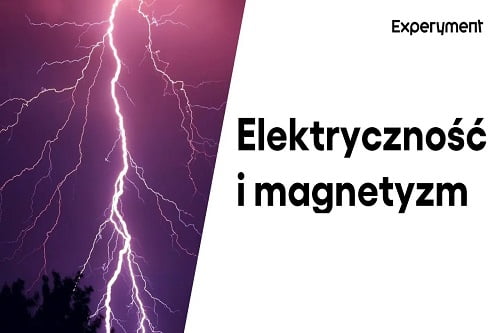 Grafika przedstawiająca odcinek z serii "ZDALNY EXPERYMENT" pt. "Elektryczność i magnetyzm"
