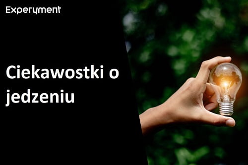 Grafika przedstawiająca odcinek z serii "ZDALNY EXPERYMENT" pt. "Ciekawostki o jedzeniu"
