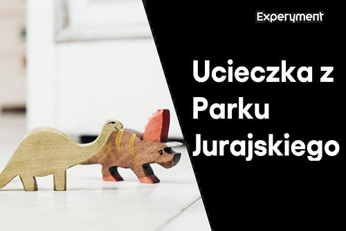 Grafika przedstawiająca odcinek z serii "ZDALNY EXPERYMENT" pt. "Ucieczka z Parku Jurajskiego"