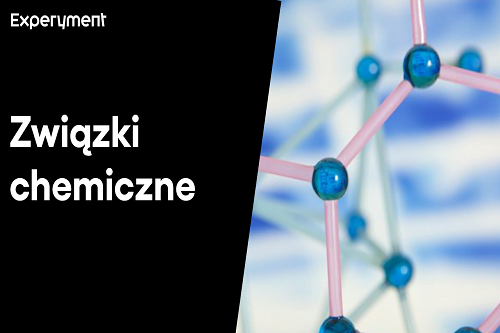 Grafika przedstawiająca odcinek z serii "ZDALNY EXPERYMENT" pt. "Związki chemiczne"