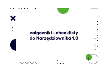 załączniki - checklisty do Narzędziownika 1.0.