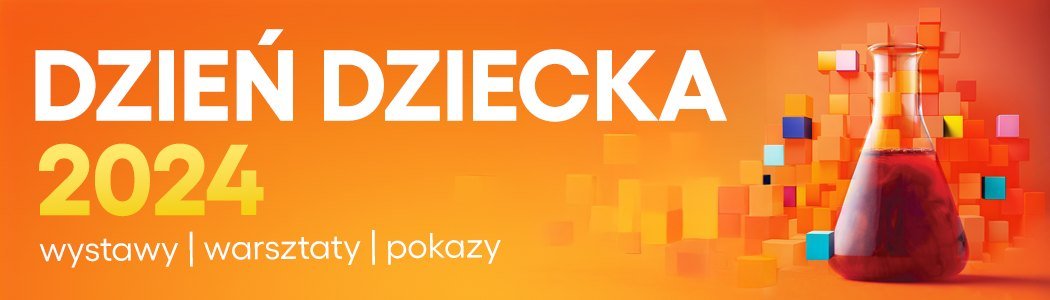 probówka z czerwonym płynem, w tle kolorowe kwadraty. Napis "dzień dziecka 2024 wystawy warsztaty pokazy"