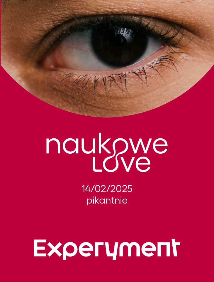 Logotyp NaukoweLove, Experyment i napisy "walentynkowy wieczór dla dorosłych 14/02/2025 pikantnie" na c zerwonym tle. U góry otwarte oko z czarną tęczówką.