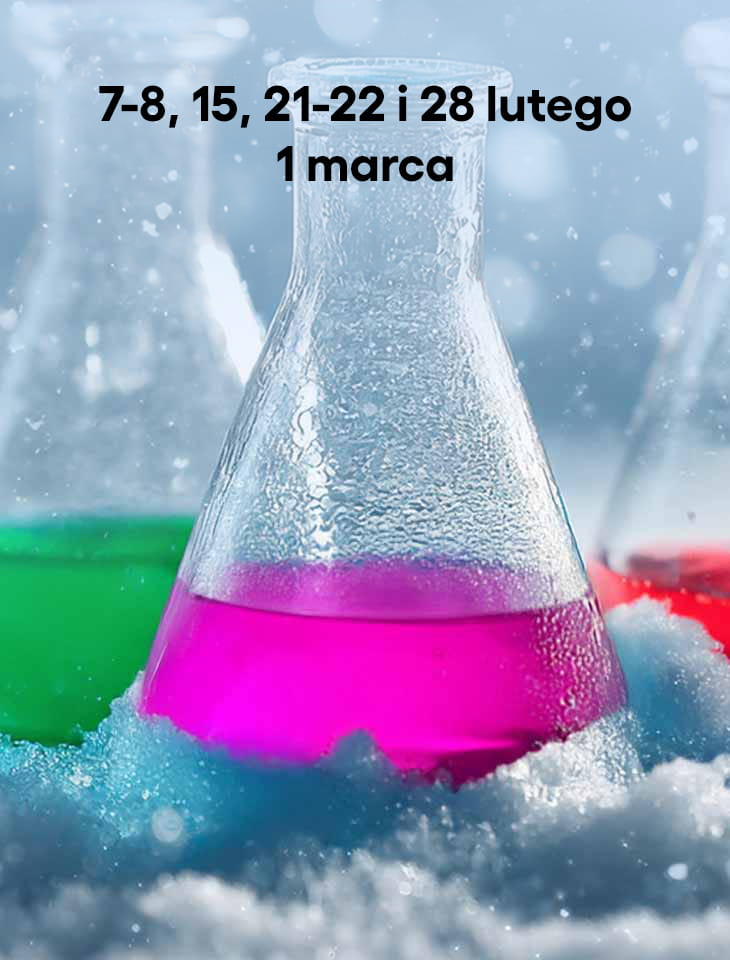 kolorowe zlewki, napis "7-8, 15, 21-22, 28 lutego"