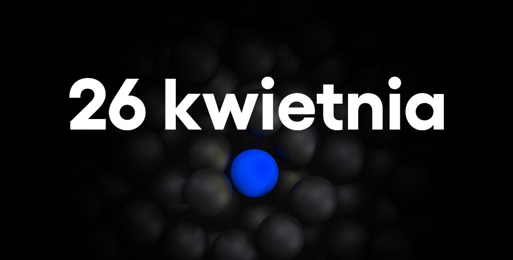 napisz 26 kwietnia otoczony czarnymi kulkami i jedną niebieską