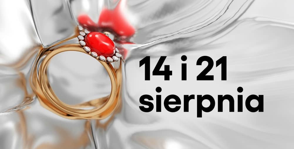 Na srebrzystym, połyskującym tle przypominającym pogniecioną folię znajduje się złoty pierścionek z dużym owalnym czerwonym kamieniem otoczonym drobnymi jasnymi kamieniami. Po prawej stronie umieszczono czarny napis: „14 i 21 sierpnia”.